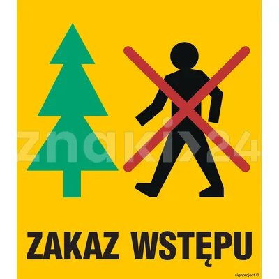 Zakaz wstępu - Tablica leśna - OB020