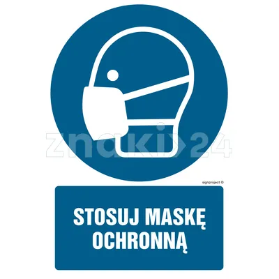 Stosuj maskę ochronną - Znak BHP - GL053