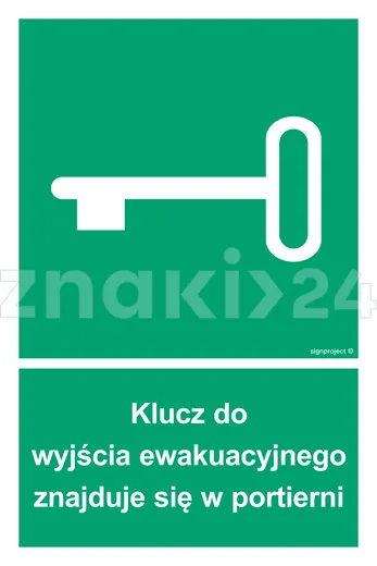 Klucz do wyjścia ewakuacyjnego znajduje się w portierni - Znak ewakuacyjny - AC067