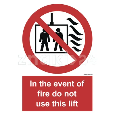 In the event of fire do not use this lift - Znak morski - FA096