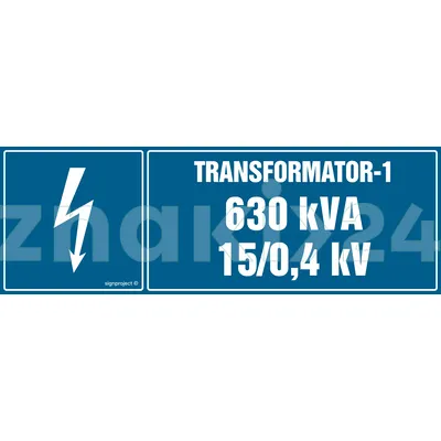 Transformator-1 630 kVA 15-0.4 kV - Znak BHP - HI005