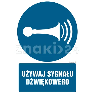 Używaj sygnału dźwiękowego - Znak BHP - GL055