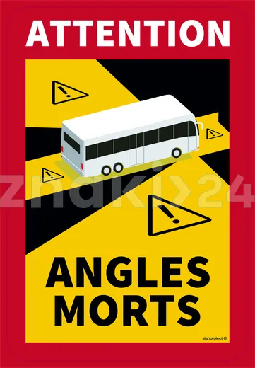 ANGLES MORTS - martwe pole BUS - Znak ostrzegawczy ADR - MC006