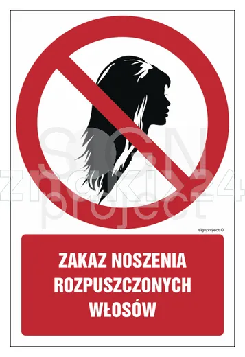 Zakaz noszenia rozpusczczonych włosów - Znak BHP - GC085