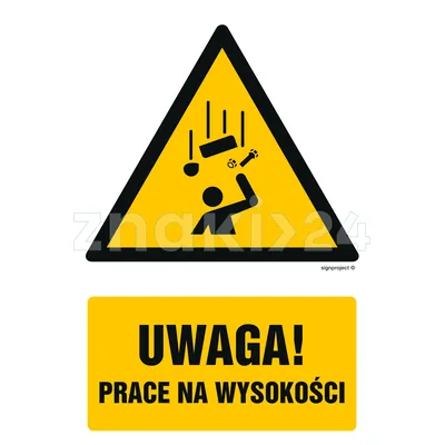 Uwaga! Prace na wysokości - Znak BHP - GF079