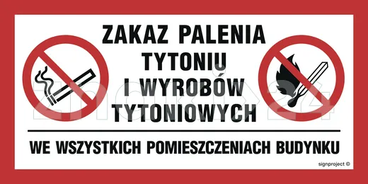 Zakaz palenia tytoniu i wyrobów tytoniowych we wszystkich pomieszczeniach budynku - Znak informacyjny - NC140