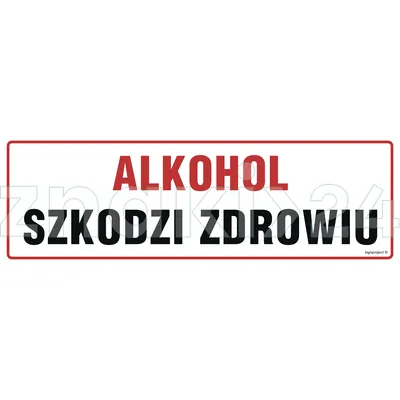 Alkohol szkodzi zdrowiu - Znak ostrzegawczy. Znak informacyjny - NC043