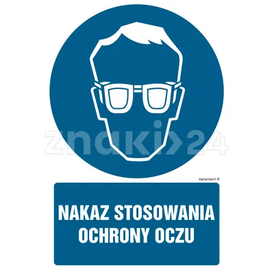 Nakaz stosowania ochrony oczu - Znak BHP - GL042