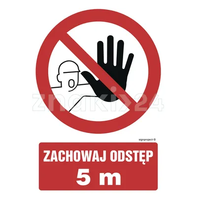 Zachowaj odstęp 5m - Znak informacyjny - NC136