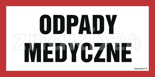 Odpady medyczne - Znak ostrzegawczy. Znak informacyjny - NC061