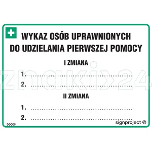 Zmianowy wykaz osób uprawnionych do udzielania pierwszej pomocy - DD009 - Instrukcja BHP do wydruku