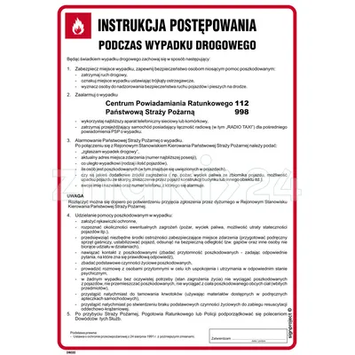 Instrukcja postępowania podczas wypadku drogowego - Instrukcja Przeciwpożarowa. Instrukcja Ppoż - DB020 - Instrukcja BHP do wydruku