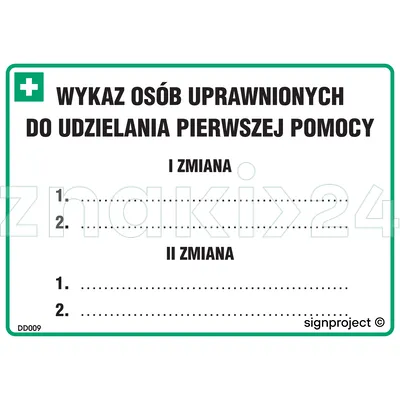 Zmianowy wykaz osób uprawnionych do udzielania pierwszej pomocy - DD009 - Instrukcja BHP do wydruku