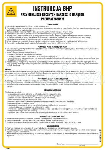 Instrukcja BHP przy obsłudze ręcznych narzędzi o napędzie pneumatycznym - IAA44 - Instrukcja BHP do wydruku