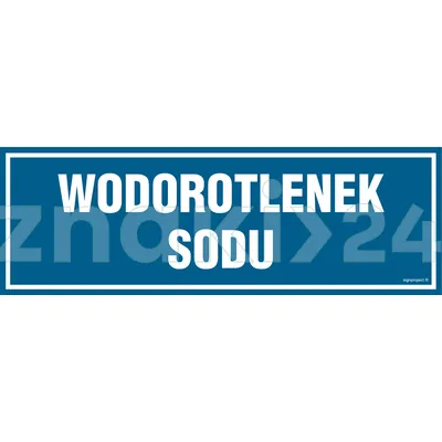 Wodorotlenek sodu - Znak ostrzegawczy. Znak informacyjny - NC058