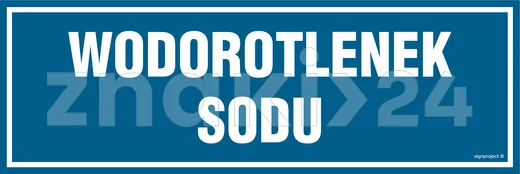 Wodorotlenek sodu - Znak ostrzegawczy. Znak informacyjny - NC058