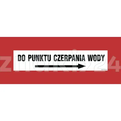 Do punktu czerpania wody w prawo - Znak przeciwpożarowy - BC119