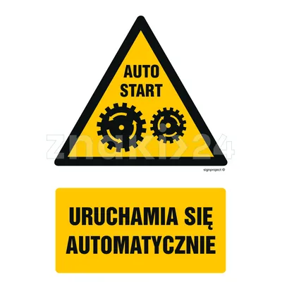 Uruchamia się automatycznie - Znak BHP - GF032