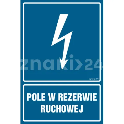 Pole w rezerwie ruchowej - Znak elektryczny - HG044