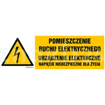 Pomieszczenie ruchu elektrycznego urządzenie elektryczne napięcie niebezpieczne dla życia - Znak elektryczny - HB026