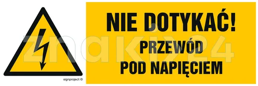 Nie dotykać przewód pod napięciem - Znak elektryczny - HB021