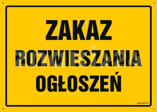 Zakaz rozwieszania ogłoszeń - Tablica budowlana informacyjna - OA096