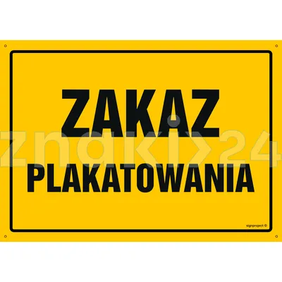 Zakaz plakatowania - Tablica budowlana informacyjna - OA095