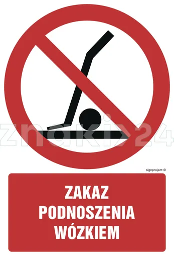 Zakaz podnoszenia wózkiem - Znak BHP - GC035