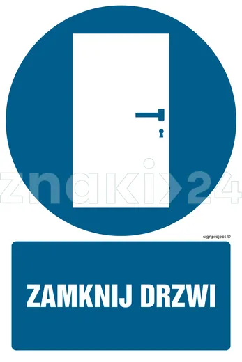 Zamknij drzwi - Znak BHP - GL034