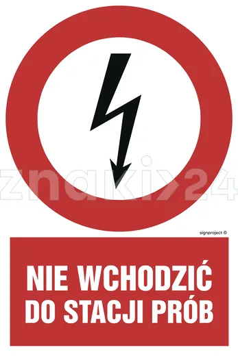 Nie wchodzić do stacji prób - Znak elektryczny - HC006