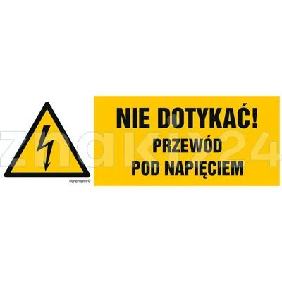 Nie dotykać przewód pod napięciem - Znak elektryczny - HB021