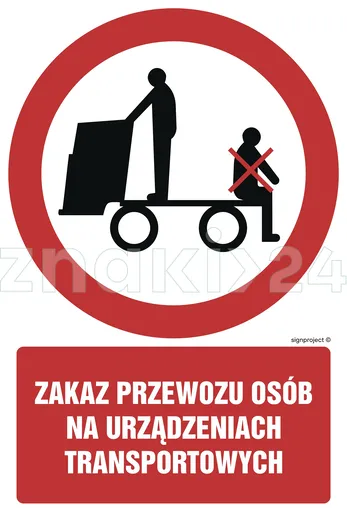 Zakaz przewozu osób na urządzeniach transportowych - Znak BHP - GC058