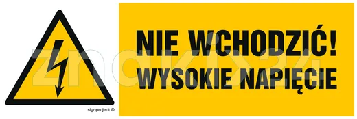 Nie wchodzić wysokie napięcie - Znak elektryczny - HB024