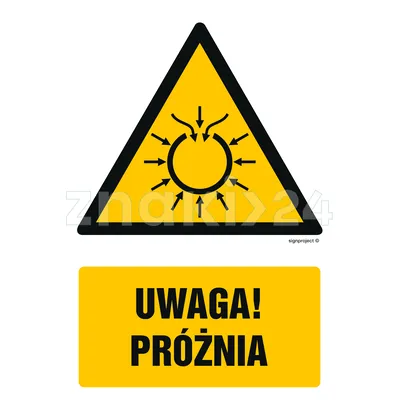 Uwaga próżnia - Znak BHP - GF058