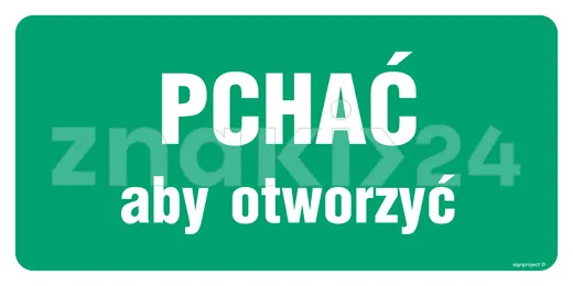 Pchać aby otworzyć - Znak ewakuacyjny - AC032