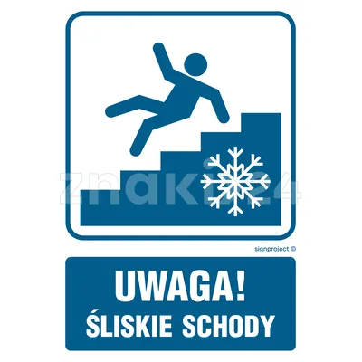 Uwaga! Śliskie schody - Znak informacyjny - RB020