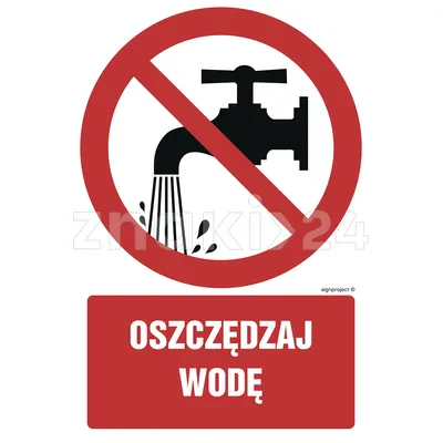 Oszczędzaj wodę - Znak BHP - GC052