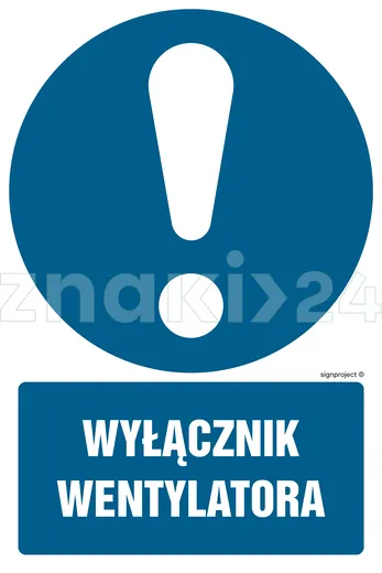 Wyłącznik wentylatora - Znak BHP - GL029