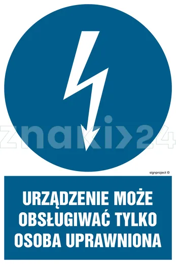 Urządzenie może obsługiwać tylko osoba uprawniona - Znak elektryczny - HE020