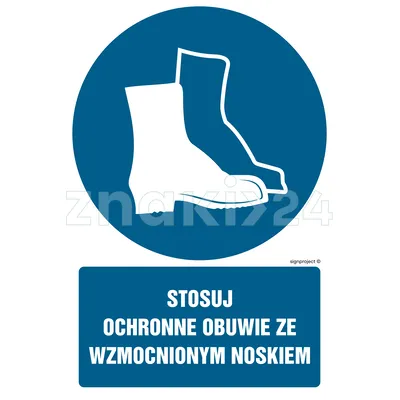 Stosuj ochronne obuwie ze wzmocnionym noskiem - Znak BHP - GL030