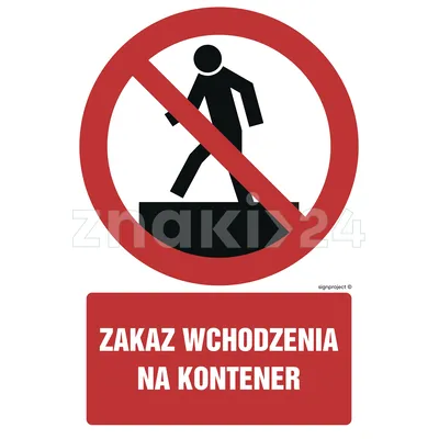 Zakaz wchodzenia na kontener - Znak BHP - GC062