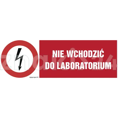 Nie wchodzić do laboratorium - Znak elektryczny - HD011