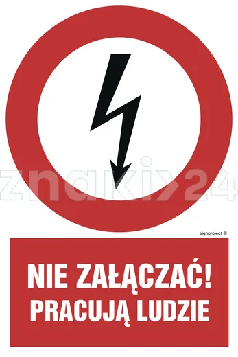 Nie załączać - pracują ludzie - Znak elektryczny - HC002