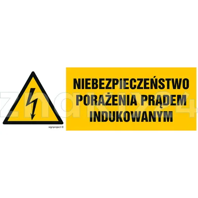 Niebezpieczeństwo porażenia prądem indukowanym - Znak elektryczny - HB013