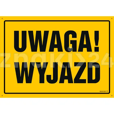 Uwaga! Wyjazd - Tablica budowlana informacyjna - OA151