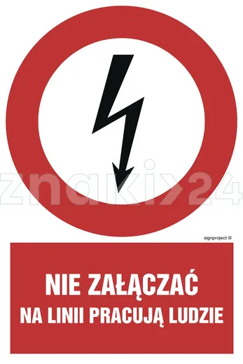 Nie załączać na linii pracują ludzie - Znak elektryczny - HC011