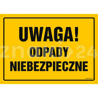 Uwaga! Odpady niebezpieczne - Tablica budowlana informacyjna - OA094