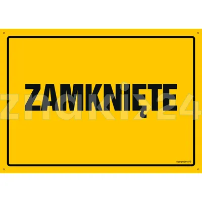 Zamknięte - Tablica budowlana informacyjna - OA142