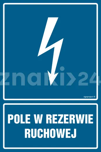 Pole w rezerwie ruchowej - Znak elektryczny - HG044