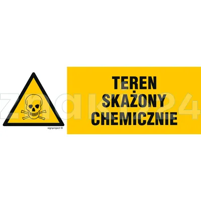 Teren skażony chemicznie - Znak ostrzegawczy. Znak informacyjny - NA001